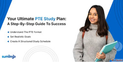 Your Ultimate PTE Study Plan A Step-by-Step Guide to Success