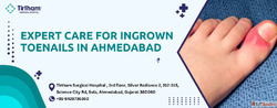 Ahmedabad Ingrown Toenail Removal Service
