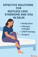 Effective Solutions for Restless Legs Syndrome and OSA in De...