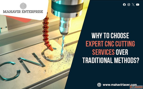 Why to Choose Expert CNC Cutting Services Over Traditional Methods