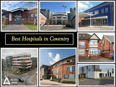 Best Hospitals in Coventry West Midlands