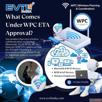 How to Secure WPC Wireless Planning Coordination ETA Certification for WiFi Bluetooth IoT Devices in