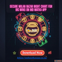 Secure Milan Bazar Night Chart for Big Wins on MD Matka App