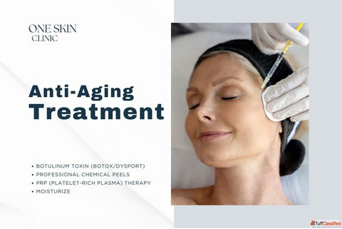 Best Anti-Aging Treatments - Turn Back Time 10 Years Younger - One Skin Clinic By K