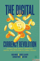 The Digital Currency Revolution