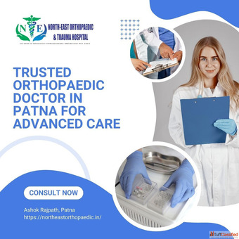 Trusted Orthopaedic Doctor in Patna for Advanced Care