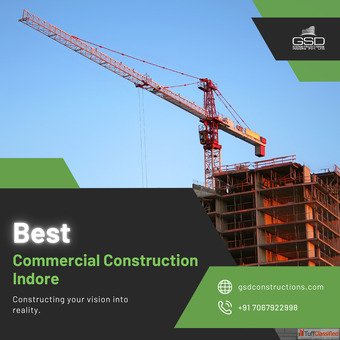Best Commercial Construction Indore for Innovative Business Spaces - Title GSD Constructions