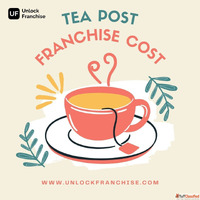 Tea Post Franchise Cost Opportunity