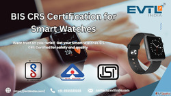 BIS Certification for Smart Watches - Complete Guide