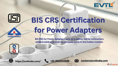 BIS Certification for Power Adapters - Complete Guide