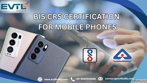 BIS Certification for Mobile Phones