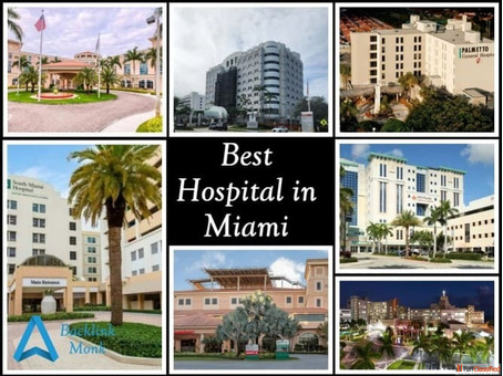 List of the Best Hospitals in Miami Florida