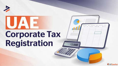 UAE Corporate Tax Registration Complete Guide Process