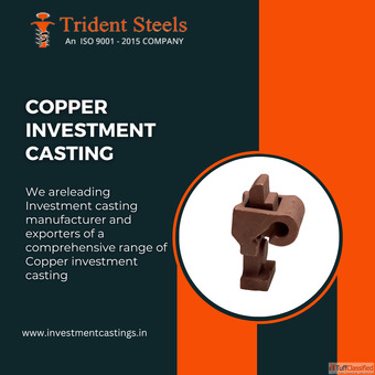 Copper Investment CastingBronze Investment Casting Manufacturers