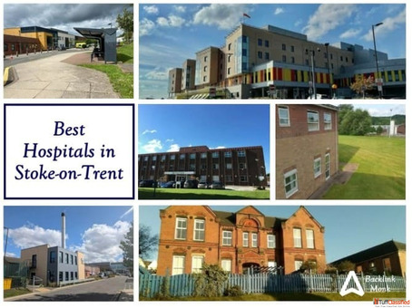 List of Best Hospitals in Stoke-on-Trent England