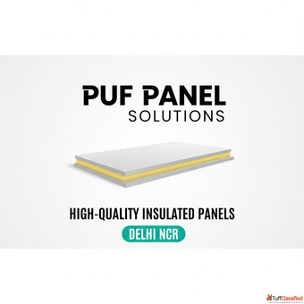 PUF Panel Manufacturer in Delhi NCR Durable Energy-Efficient Solutions