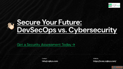 Secure Your Future DevSecOps vs. Cybersecurity