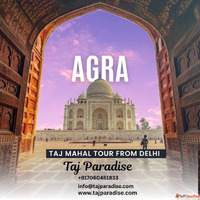 Taj Mahal Tour from Delhi
