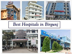 Best Hospitals in Birgunj Parsa Madhesh Province Nepal