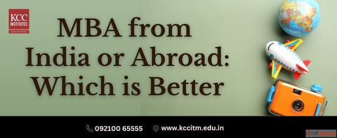 MBA from India or Abroad Which is Better