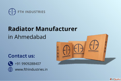 FTH Industries Top Radiator Manufacturer in Ahmedabad
