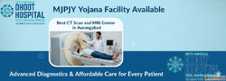 Comprehensive Diagnostic and MJPJY Yojana Facility at Dhoot ...