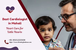 Trusted Pediatric Cardiologist in Mohali - Protecting Your C...