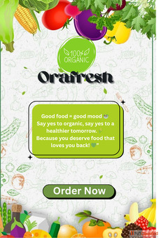 Eat Fresh Stay Healthy with Orafresh Organic Food