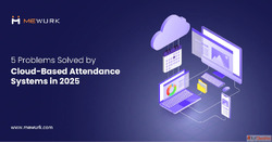 5 Problems Solved by Cloud-Based Attendance Systems in 2025