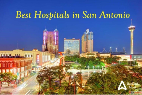 List of Best Hospitals in San Antonio