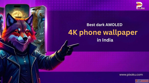 Best dark AMOLED 4K phone wallpaper in india