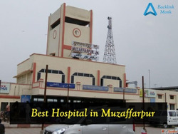 List of Best Hospitals in Muzaffarpur Bihar