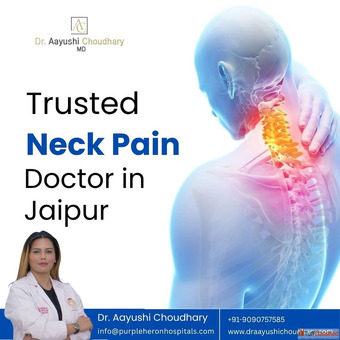 Dr. Aayushi Choudhary Trusted Neck Pain Specialist Doctor in Jaipur