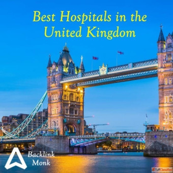 List of Best Hospitals in the United Kingdom