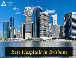 List of Best Hospitals in Brisbane Queensland