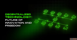 Decentralized Technology The End Of Big Tech Control
