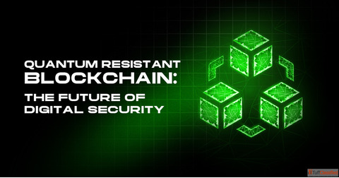 Quantum Resistant Blockchain Unhackable Future