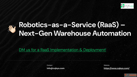 Robotics-as-a-Service RaaS - Next-Gen Warehouse Automation