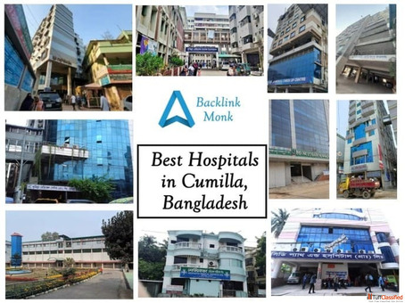 Top 10 Hospitals in Cumilla Bangladesh