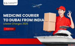 Medicine Courier India to Dubai - Choose Couriers24x7 for Sp...