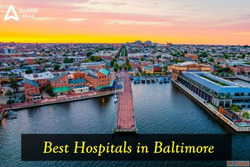 List of Best Hospitals in Baltimore Maryland