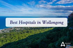 List of Best Hospitals in Wollongong NSW Australia