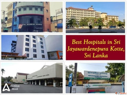 Best Hospitals in Sri Jayawardenepura Kotte Sri Lanka