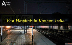List of Best Hospitals in Kanpur