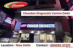 Chandan Diagnostic Centre Delhi