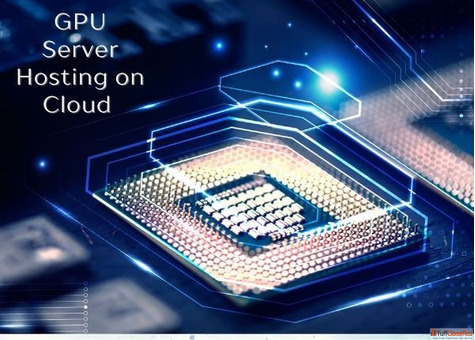 GPU Server Hosting on Cloud High-Performance GPU Servers