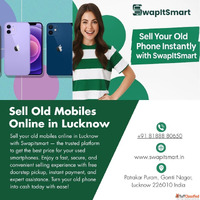 Sell My Old Smartphone in Lucknow Instantly Swapitsmart