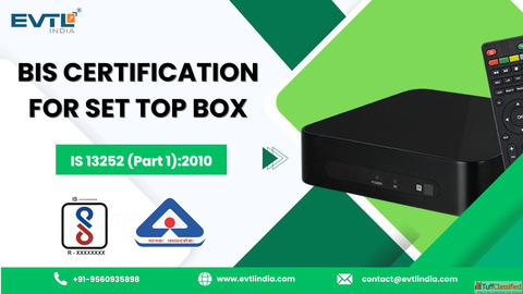 How to Get BIS Registration for Your Set Top Box in India