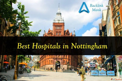 List of Best Hospitals in Nottingham England