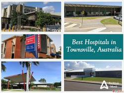 List of Best Hospitals in Townsville Queensland Australia